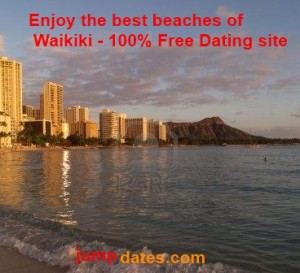 Overcome Your Loneliness With Free Waikiki Dating Sites